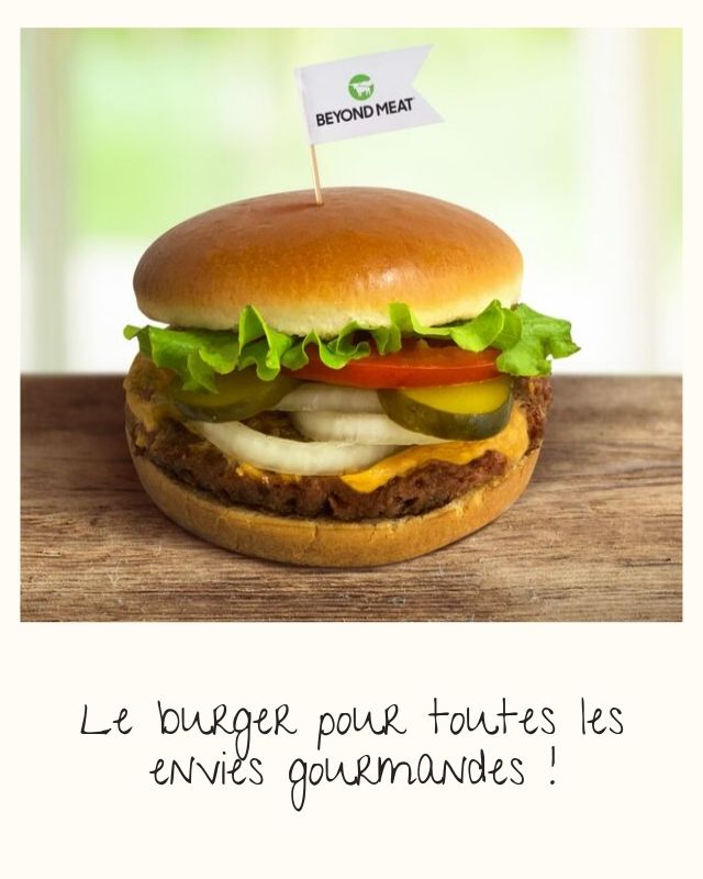 Le nouveau burger beyond meat sans viande